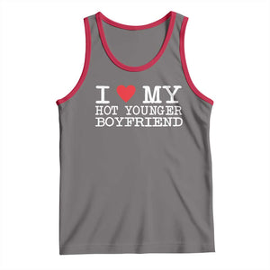 I Love My Hot Younger Boyfriend Tank Top TS10 Deep Heather Red Print Your Wear