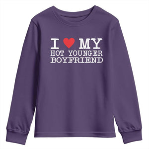 I Love My Hot Younger Boyfriend Youth Sweatshirt TS10 Purple Print Your Wear