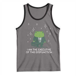 Funny Frog Tank Top I Am The Executive Of This Dysfunction TS10 Deep Heather Black Print Your Wear