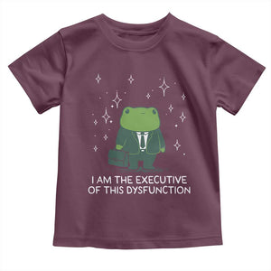 Funny Frog Toddler T Shirt I Am The Executive Of This Dysfunction TS10 Maroon Print Your Wear