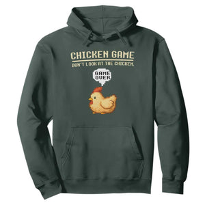 Funny Chicken Hoodie Game Dont Look At The Chicken TS10 Dark Forest Green Print Your Wear