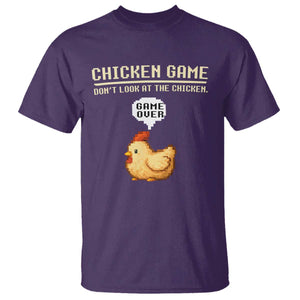Funny Chicken T Shirt Game Dont Look At The Chicken TS10 Purple Print Your Wear