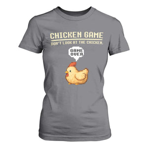 Funny Chicken T Shirt For Women Game Dont Look At The Chicken TS10 Charcoal Print Your Wear