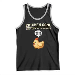 Funny Chicken Tank Top Game Dont Look At The Chicken TS10 Black Athletic Heather Print Your Wear
