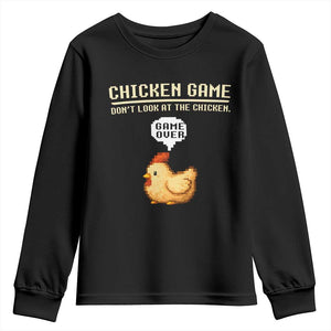 Funny Chicken Youth Sweatshirt Game Dont Look At The Chicken TS10 Black Print Your Wear