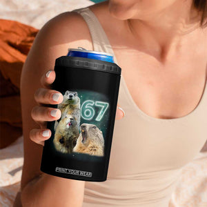 67 Meme Groundhog 4 in 1 Can Cooler Tumbler Howling At The Moon Funny Six Seven Meme Ground Hog Day TS10 Print Your Wear