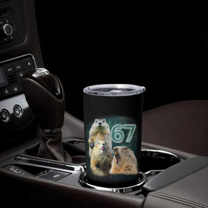 67 Meme Groundhog Tumbler Cup Howling At The Moon Funny Six Seven Meme Ground Hog Day TS10 Print Your Wear