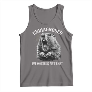 Funny Groundhog Meme Undiagnosed But Something Aint Right Tank Top TS10 Deep Heather Print Your Wear