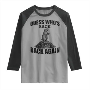 Funny Groundhog Day Raglan Shirt Retro Guess Whos Back TS10 Sport Gray Black Print Your Wear