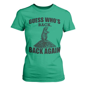 Funny Groundhog Day T Shirt For Women Retro Guess Whos Back TS10 Irish Green Print Your Wear