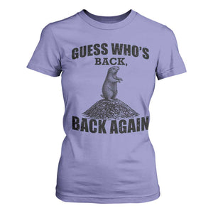 Funny Groundhog Day T Shirt For Women Retro Guess Whos Back TS10 Violet Print Your Wear