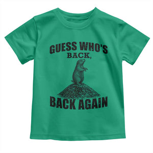 Funny Groundhog Day Toddler T Shirt Retro Guess Whos Back TS10 Irish Green Print Your Wear
