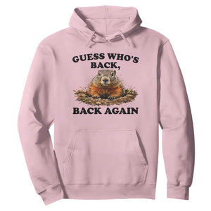 Groundhog Day Hoodie Funny Woodchuck Guess Whos Back TS10 Light Pink Print Your Wear