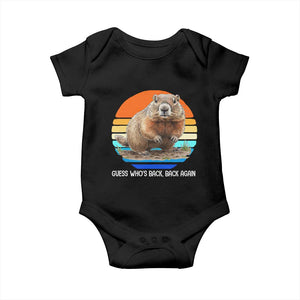 Groundhog Day Baby Onesie Retro Vintage Funny Woodchuck Guess Whos Back TS10 Black Print Your Wear
