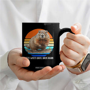 Groundhog Day Coffee Mug Retro Vintage Funny Woodchuck Guess Whos Back TS10 Print Your Wear