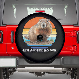Groundhog Day Spare Tire Cover Retro Vintage Funny Woodchuck Guess Whos Back TS10 Black Print Your Wear