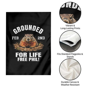Funny Groundhog Garden Flag Grounded For Life Ground Hog Day TS10 Print Your Wear