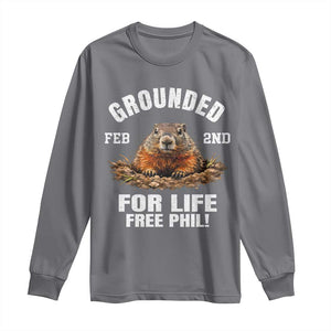 Funny Groundhog Long Sleeve Shirt Grounded For Life Ground Hog Day TS10 Charcoal Print Your Wear