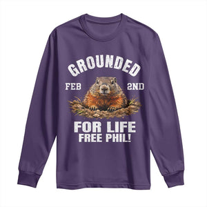 Funny Groundhog Long Sleeve Shirt Grounded For Life Ground Hog Day TS10 Purple Print Your Wear