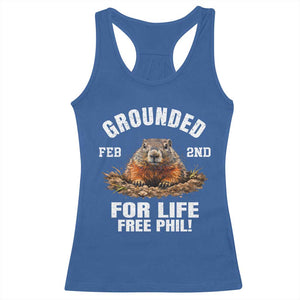 Funny Groundhog Racerback Tank Top Grounded For Life Ground Hog Day TS10 Royal Blue Print Your Wear