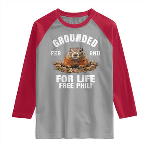 Funny Groundhog Raglan Shirt Grounded For Life Ground Hog Day TS10 Sport Gray Red Print Your Wear