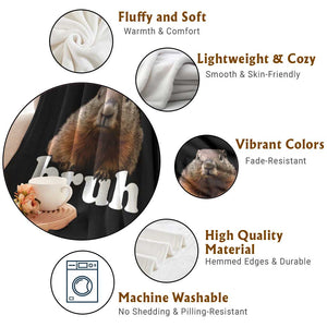 Bruh Groundhog Throw Blanket Funny Woodchuck Youth Teens Kids Slang TS10 Print Your Wear