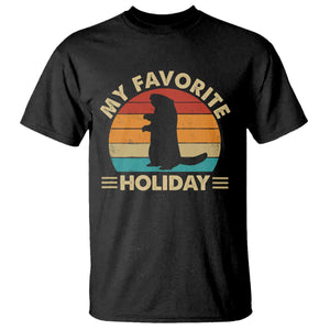 Groundhog Day T Shirt My Favorite Holiday Retro Woodchuck TS10 Black Print Your Wear