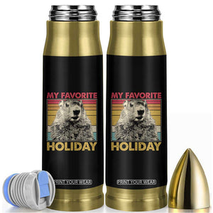 Groundhog Day Bullet Tumbler Retro My Favorite Holiday Retro Woodchuck TS10 Black Print Your Wear