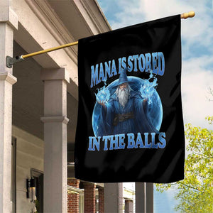 Funny Wizard Garden Flag Mana is Stored in The Balls Magician Sorcerer Witcher TS10 Print Your Wear