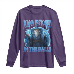 Funny Wizard Long Sleeve Shirt Mana is Stored in The Balls Magician Sorcerer Witcher TS10 Purple Print Your Wear