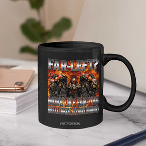 Funny Hard Skeleton Meme Bootleg Coffee Mug Far Left? More Like Farting TS10 Print Your Wear