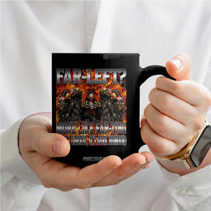 Funny Hard Skeleton Meme Bootleg Coffee Mug Far Left? More Like Farting TS10 Print Your Wear