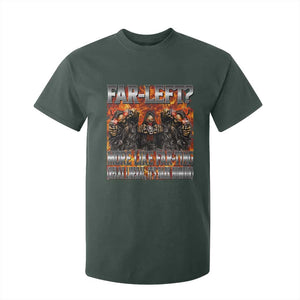Funny Hard Skeleton Meme Bootleg T Shirt For Kid Far Left? More Like Farting TS10 Dark Forest Green Print Your Wear