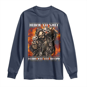 Funny Evil Skeleton Meme Long Sleeve Shirt Born to Shit Forced to Wipe TS10 Navy Print Your Wear