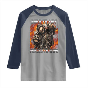 Funny Evil Skeleton Meme Raglan Shirt Born to Shit Forced to Wipe TS10 Sport Gray Navy Print Your Wear