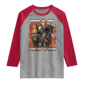 Funny Evil Skeleton Meme Raglan Shirt Born to Shit Forced to Wipe TS10 Sport Gray Red Print Your Wear