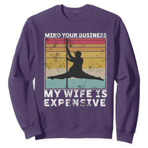 Sarcastic Husband Sweatshirt Retro Mind Your Business My Wife Is Expensive TS10 Purple Print Your Wear