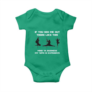 Sarcastic Husband Baby Onesie Mind Your Business My Wife Is Expensive TS10 Irish Green Print Your Wear