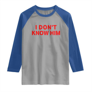 Funny Couple Matching Raglan Shirt I Don't Know Him Couples She's My Soulmate TS10 Sport Gray Royal Print Your Wear