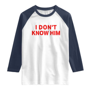 Funny Couple Matching Raglan Shirt I Don't Know Him Couples She's My Soulmate TS10 White Navy Print Your Wear