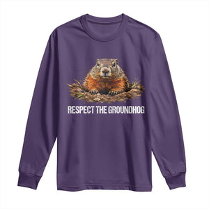Respect The Groundhog Long Sleeve Shirt Funny Woodchuck TS10 Purple Print Your Wear