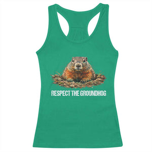 Respect The Groundhog Racerback Tank Top Funny Woodchuck TS10 Irish Green Print Your Wear