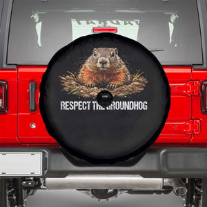 Respect The Groundhog Spare Tire Cover Funny Woodchuck TS10 Black Print Your Wear