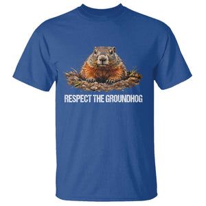 Respect The Groundhog T Shirt Funny Woodchuck TS10 Royal Blue Print Your Wear