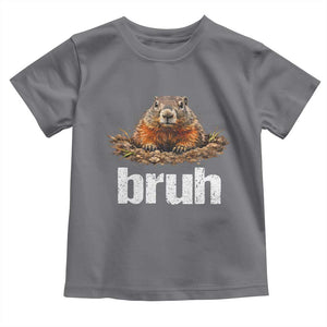 Funny Groundhog Toddler T Shirt Ground Hog Meme Lover Bruh Groundhog Day TS10 Charcoal Print Your Wear
