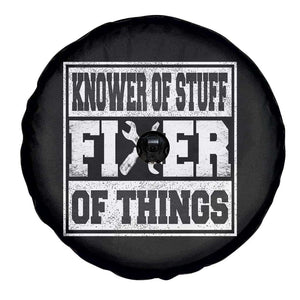 Knower Of Stuff Fixer Of Things Spare Tire Cover Funny Handyman Dad Husband Fathers Day Gift TS10 Print Your Wear
