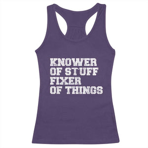 Funny Knower Of Stuff Fixer Of Things Racerback Tank Top Mechanic Engineer Garage TS10 Purple Print Your Wear
