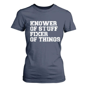 Funny Knower Of Stuff Fixer Of Things T Shirt For Women Mechanic Engineer Garage TS10 Navy Print Your Wear