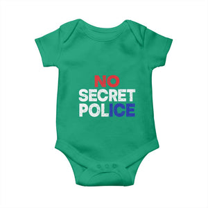 Subtle Abolish Ice Baby Onesie No Secret Police TS10 Irish Green Print Your Wear