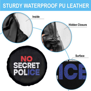 Subtle Abolish Ice Spare Tire Cover No Secret Police TS10 Print Your Wear